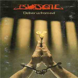 Budgie - Deliver Us From Evil FLAC