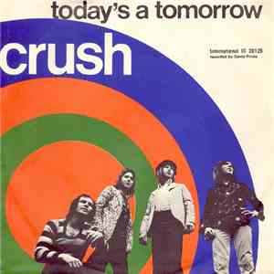 Crush  - Today's A Tomorrow FLAC