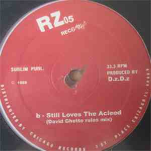 D.z.D.z. - Still Loves The Acieed FLAC