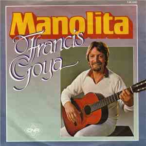 Francis Goya - Manolita FLAC