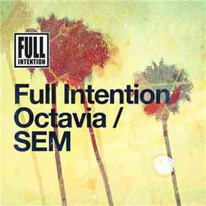 Full Intention - Octavia / SEM FLAC