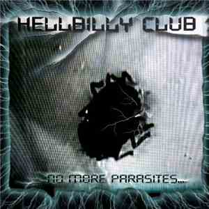 Hellbilly Club - No More Parasites FLAC