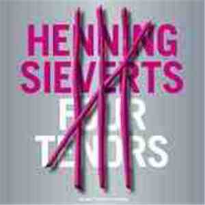 Henning Sieverts - Four Tenors FLAC