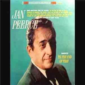 Jan Peerce - 'Til The End Of Time FLAC