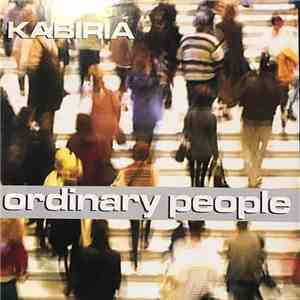 Kabiria - Ordinary People FLAC