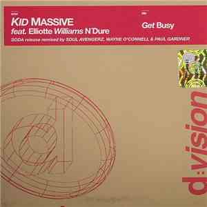 Kid Massive Feat. Elliotte Williams N'Dure - Get Busy FLAC