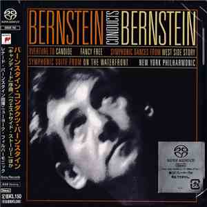 Leonard Bernstein, New York Philharmonic - Bernstein Conducts Bernstein [Super Audio CD] FLAC