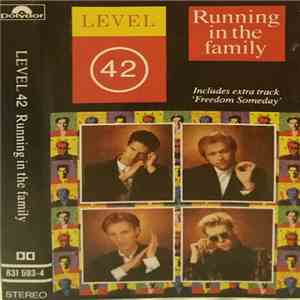 Level 42 - Running In The Family FLAC