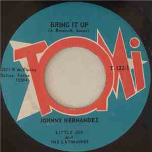 Little Joe And The Latinaires - Bring It Up / Love Is A Hurtin' Thing FLAC
