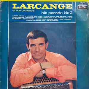 Maurice Larcange Et Son Orchestre - Hit Parade N°2 FLAC