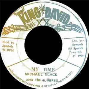 Michael Black  And The Humbres - My Time FLAC