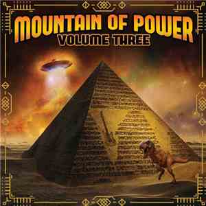 Mountain Of Power - Volume Three FLAC