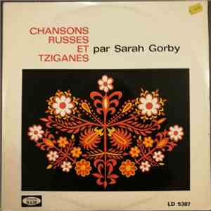 Sarah Gorby - Chansons Russes Et Tziganes FLAC