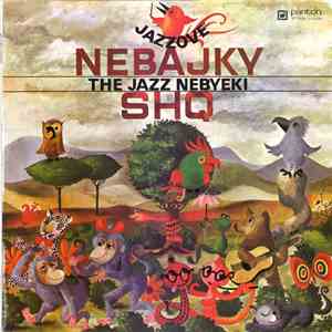 SHQ - Jazzové Nebajky - The Jazz Nebyeki (Jazz Non-fables) FLAC