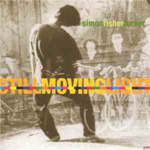 Simon Fisher Turner - Still Moving Light FLAC