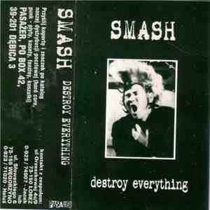 Smash  - Destroy Everything FLAC