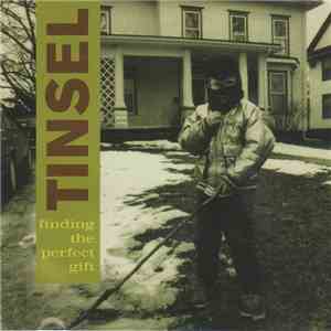 Tinsel  - Finding The Perfect Gift FLAC