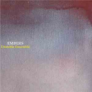 Unstable Ensemble - Embers FLAC