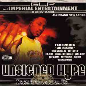 Various - Unsigned Hype - From Tha Ground Up FLAC
