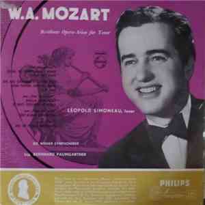 Wolfgang Amadeus Mozart, Leopold Simoneau, Wiener Symphoniker, Bernhard Paumgartner - Berühmte Opern-Arien Für Tenor FLAC