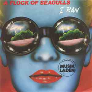 A Flock Of Seagulls - I Ran FLAC