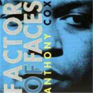 Anthony Cox - Factor Of Faces FLAC