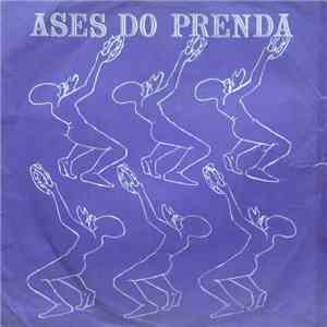 Ases Do Prenda - Merengue Bombeiro / Le Kalu Pala Papá FLAC