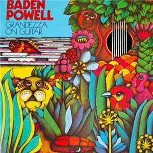 Baden Powell - Grandezza On Guitar FLAC