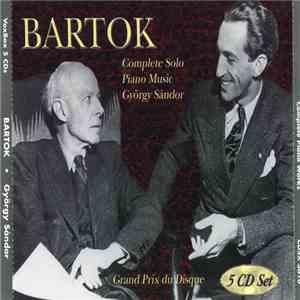 Béla Bartók, György Sándor - Complete Solo Piano Music FLAC