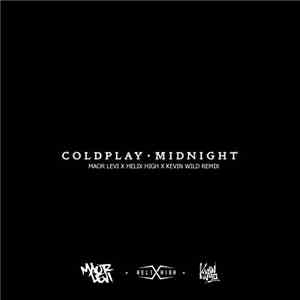 Coldplay - Midnight (Maor Levi X Helix High X Kevin Wild Remix) FLAC