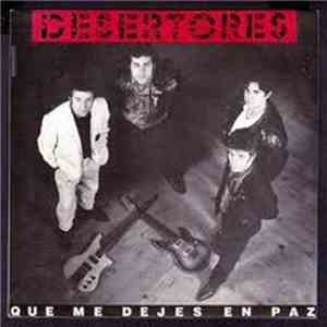 Desertores  - Que Me Dejes En Paz FLAC