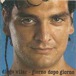 Diego Vilar - Giorno Dopo Giorno FLAC