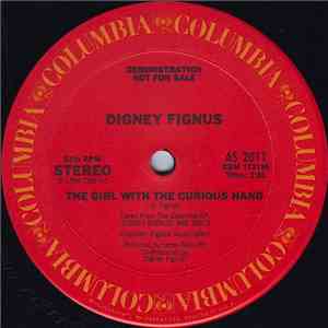 Digney Fignus - The Girl With The Curious Hand FLAC