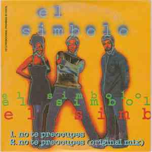 El Simbolo - No Te Preocupes FLAC