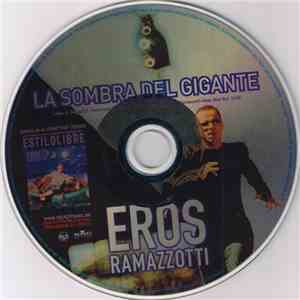 Eros Ramazzotti - La Sombra Del Gigante FLAC