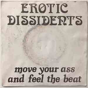 Erotic Dissidents - Move Your Ass And Feel The Beat FLAC
