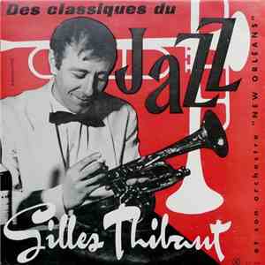 Gilles Thibaut Et Son Orchestre "New Orléans" - Des Classiques Du Jazz FLAC