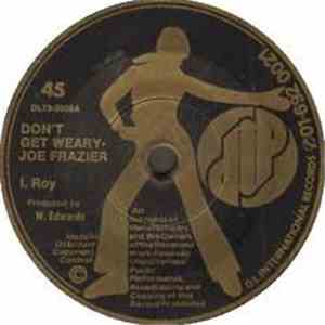 I. Roy - Don't Get Weary - Joe Frazier FLAC