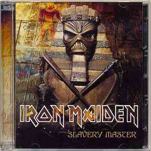 Iron Maiden - Slavery Master FLAC