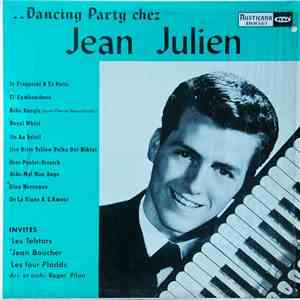 Jean Julien - Dancing Party Chez FLAC