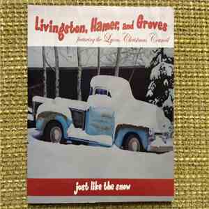 KC Groves, Jefferson Hamer, Todd Livingston - Livingston, Hamer, and Groves featuring the Lyons Christmas Council - Just Like Snow FLAC