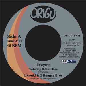 Likwuid, 2 Hungry Brothers - IllFayted FLAC