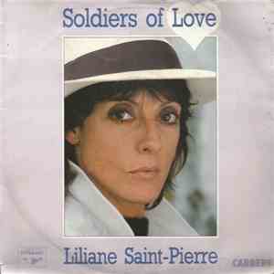 Liliane Saint-Pierre - Soldiers Of Love FLAC