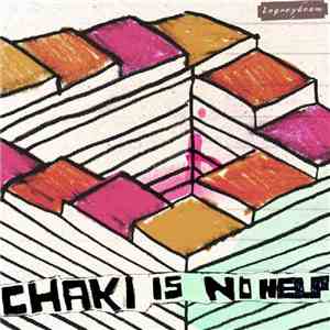 Logreybeam - Chaki Is No Help FLAC