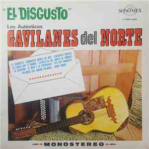 Los Auténticos Gavilanes Del Norte - El Disgusto FLAC