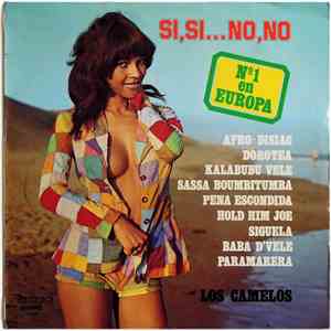 Los Camelos - Si Si... No No FLAC