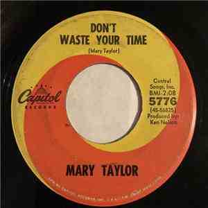 Mary Taylor - We Fooled 'Em Again / Don't Waste Your Time FLAC