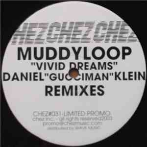 Muddyloop - Vivid Dreams (Remixes) FLAC
