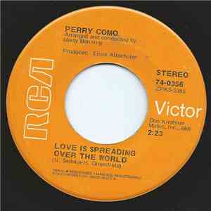 Perry Como - Love Is Spreading Over The World / Don't Leave Me FLAC