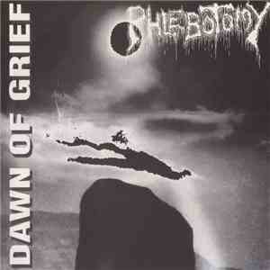 Phlebotomy - Dawn Of Grief FLAC